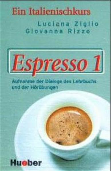 Espresso 1. Ein Italienischkurs: Espresso, Dialoge, Hörverständnis- und Ausspracheübungen, 1 Cassette Learning & Reference