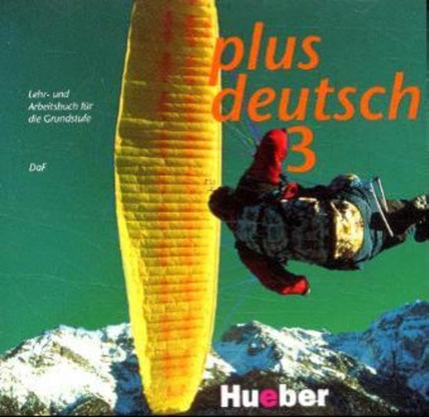 plus deutsch 3 / Deutsch als Fremdsprache für die Grundstufe: plus deutsch, 2 Audio-CDs zum Lehr- und Arbeitsbuch (Plus Deutsch - Level 10) Foreign Languages ​​& Dictionaries