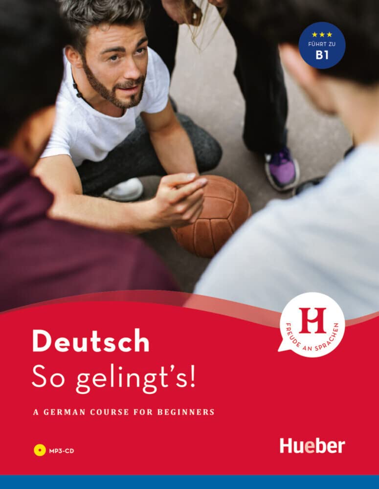 So gelingt's!: A German Course for Beginners / Buch mit 1 Audio-CD im MP3-Format General education