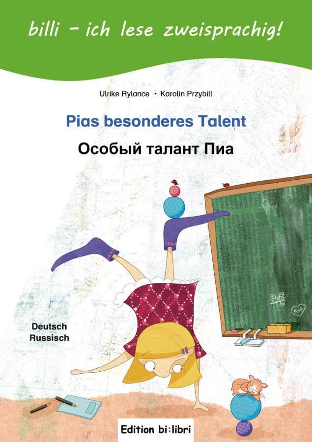 Pias besonderes Talent (Deutsch-Russisch): Zweisprachiges Kinderbuch mit Leserätsel: Pias Talent Foreign Languages ​​& Dictionaries