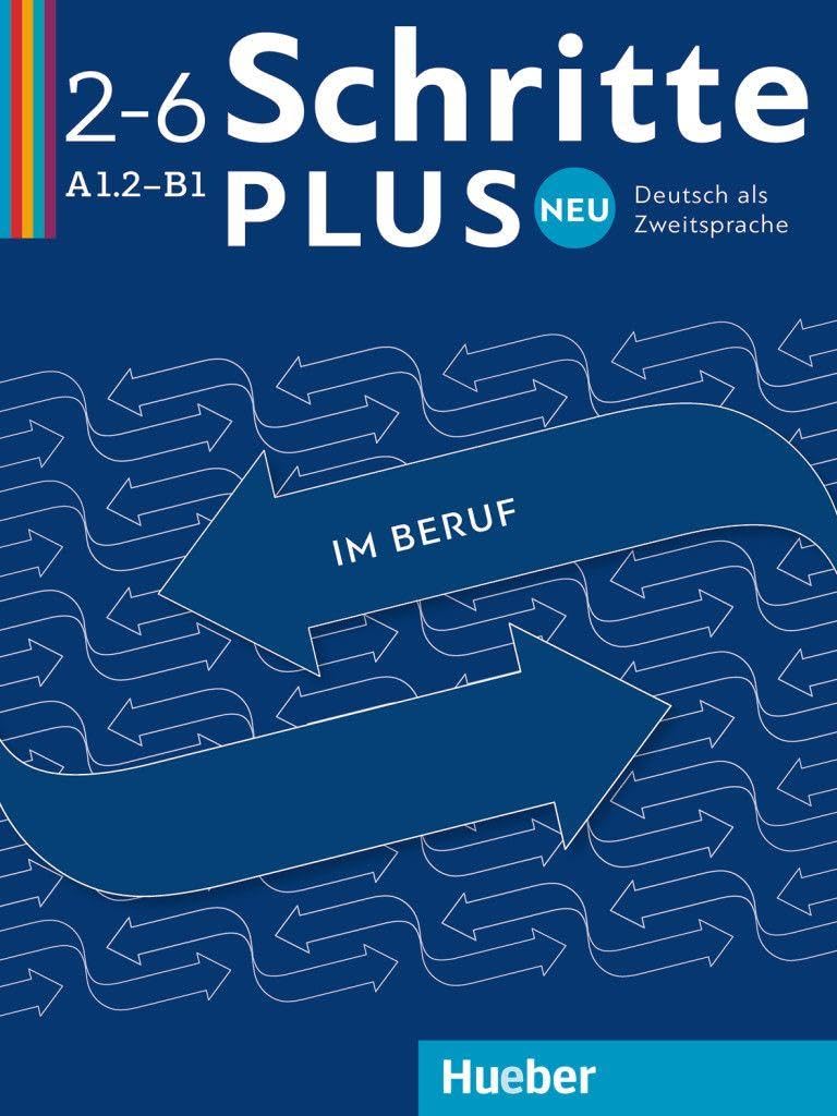 Schritte plus Neu im Beruf 2-6 A1.2-B1 Kopiervorlagen Foreign Languages ​​& Dictionaries