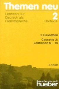 Themen neu 2. Lehrwerk für Deutsch als Fremdsprache: Themen neu, 3 Bde., Hörtexte, 2 Cassetten Foreign Languages ​​& Dictionaries