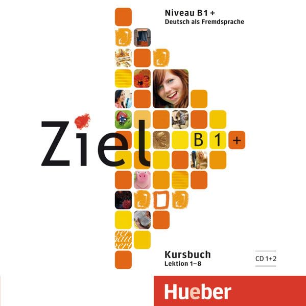 Ziel B1+: Deutsch als Fremdsprache / 2 Audio-CDs zum Kursbuch Foreign Languages ​​& Dictionaries