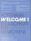 Welcome 1. Englischkurs für Erwachsene: Welcome, Thematisches Lernwörterbuch Learning & Reference