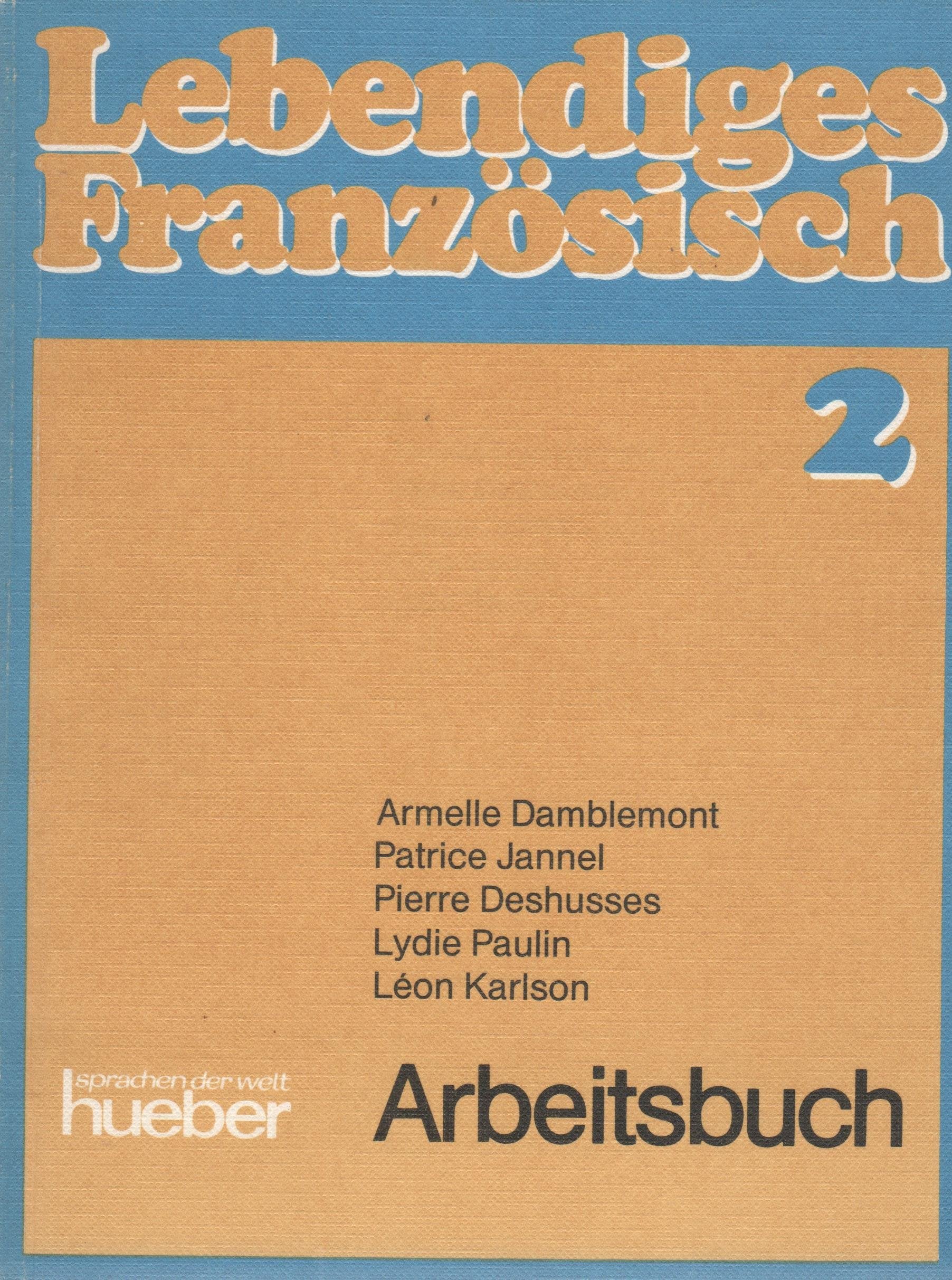 Lebendiges Französisch 2, Arbeitsbuch Books
