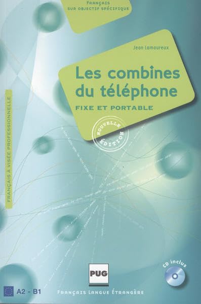 Les combines du téléphone. Livre de l'élève General education