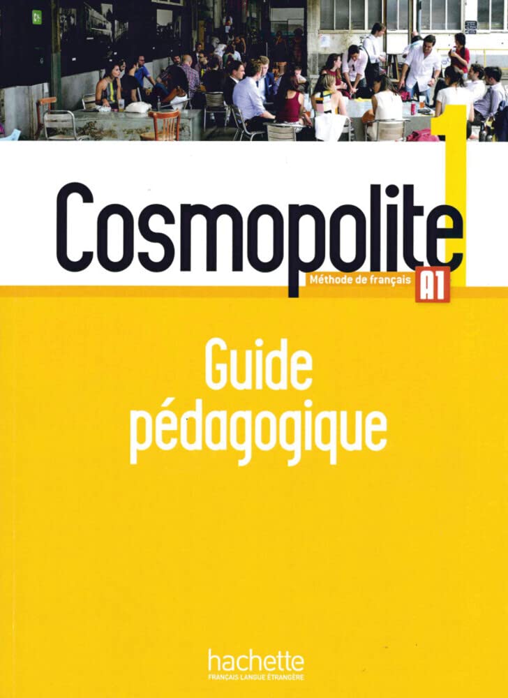 Product Image: Cosmopolite 1: Méthode de français / Guide pédagogique