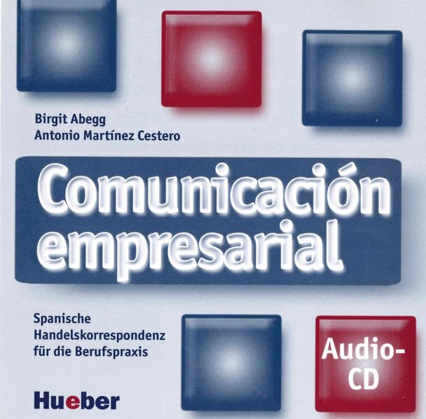 Comunicación empresarial: Spanische Handelskorrespondenz für die Berufspraxis / Audio-CD Foreign Languages ​​& Dictionaries