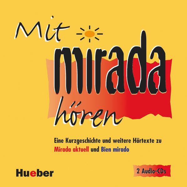 Mirada. Mit Mirada hören. 2 CDs cd