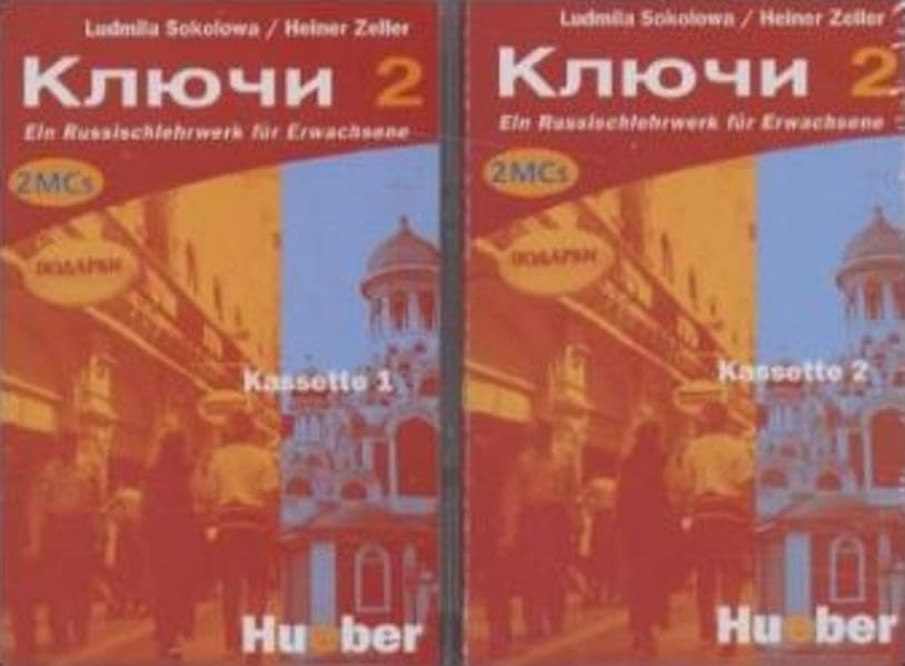 Kljutschi 2. Ein Russischlehrwerk für Erwachsene / Kljutschi 2: Ein Russischlehrwerk für Erwachsene / 2 Kassetten Learning & Reference