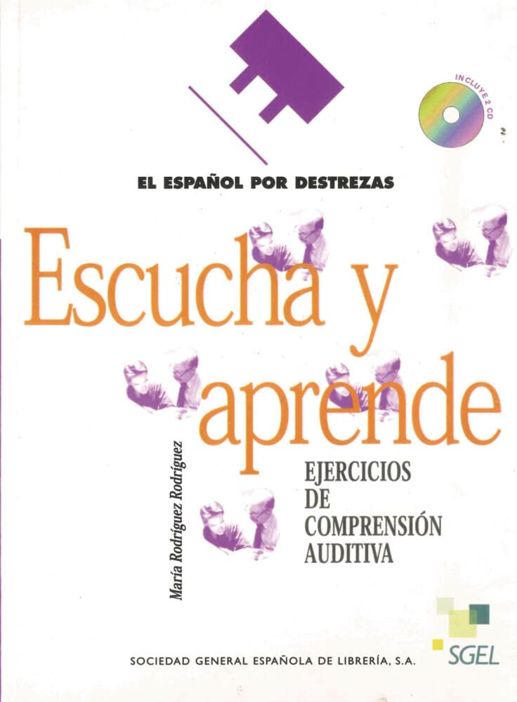 Escucha y aprende: Arbeitsbuch mit 2 Audio-CDs (Español por destrezas) Foreign Languages ​​& Dictionaries