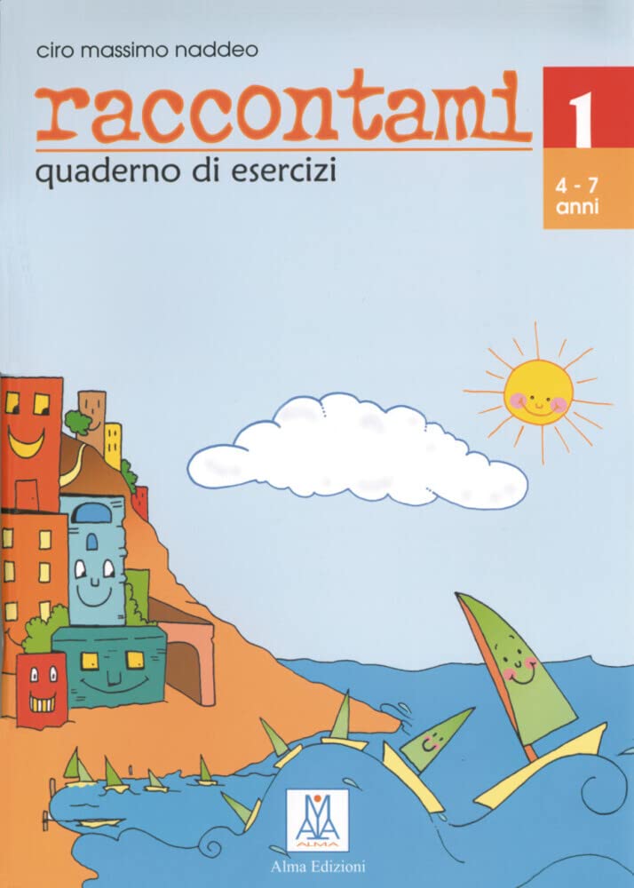 raccontami 1: corso di lingua italiana per bambini / Quaderno di esercizi - Übungsheft Foreign Languages ​​& Dictionaries