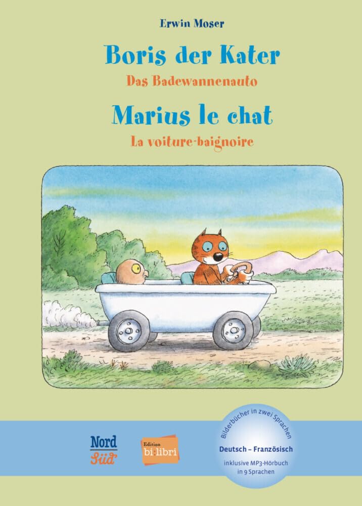 Boris der Kater – Das Badewannenauto (Deutsch-Französisch): Zweisprachiges Kinderbuch mit MP3-Hörbuch zum Herunterladen Foreign Languages ​​& Dictionaries