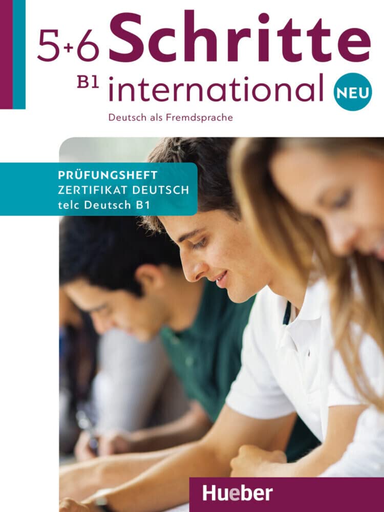 Schritte international Neu 5+6 B1/ Prüfungsheft Zertifikat Deutsch mit Audio-CD book