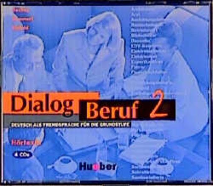 Dialog Beruf, neue Rechtschreibung, Hörtexte, 4 CD-Audio: CDs 2 (4) - Hortexte (Aleman Comercial) Study Guides