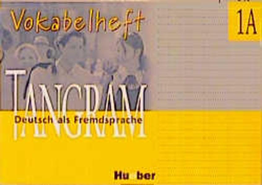Tangram, neue Rechtschreibung, 6 Bde., Vokabelheft zu Bd 1A Foreign Languages ​​& Dictionaries