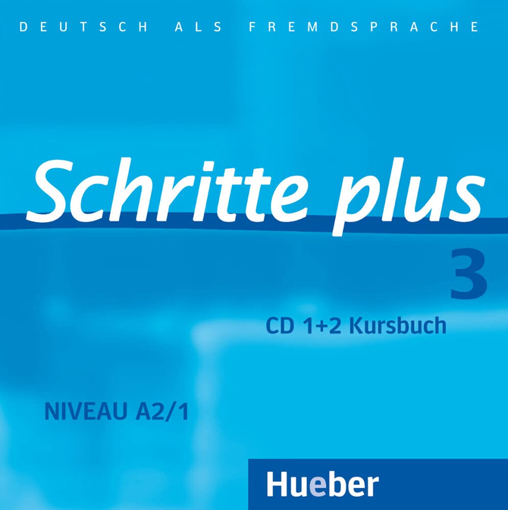 Schritte plus 3: Deutsch als Fremdsprache / 2 Audio-CDs zum Kursbuch: Deutsch als Fremdsprache. Niveau A2/1 Foreign Languages ​​& Dictionaries