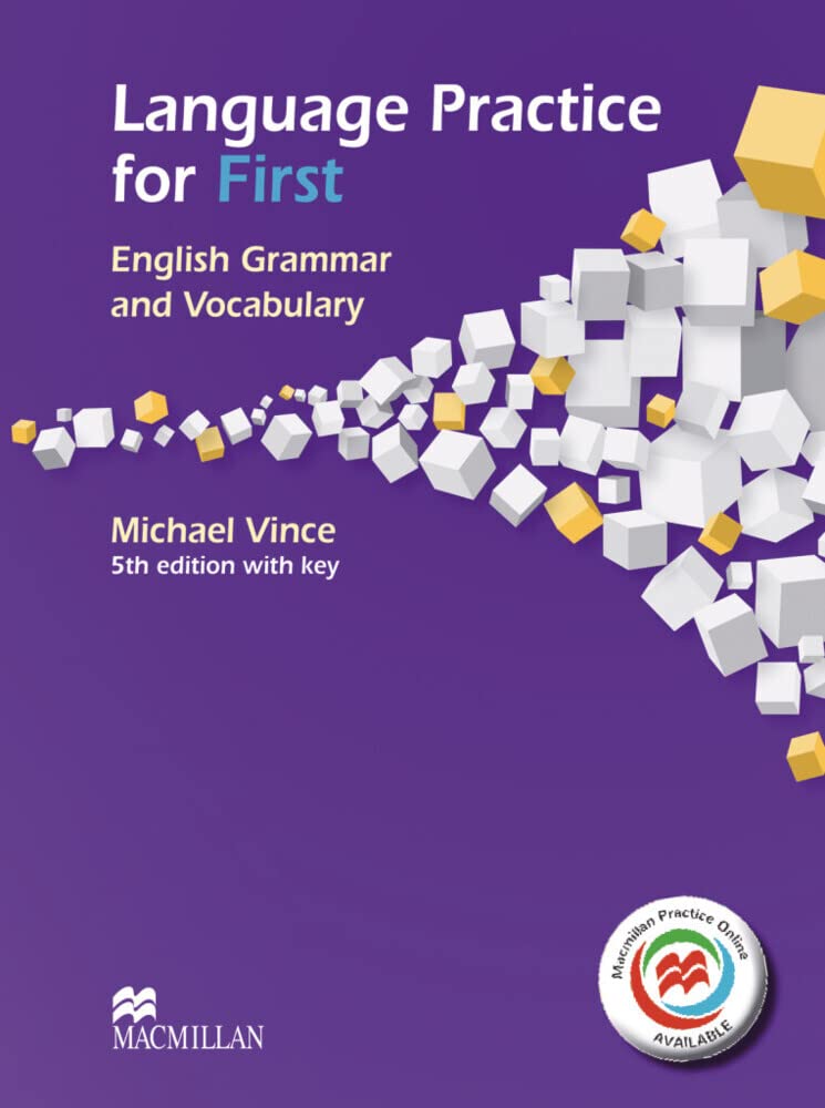 Language Practice for First: 5th edition (2014) – English Grammar and Vocabulary / Student’s Book with MPO and Key Learning & Reference
