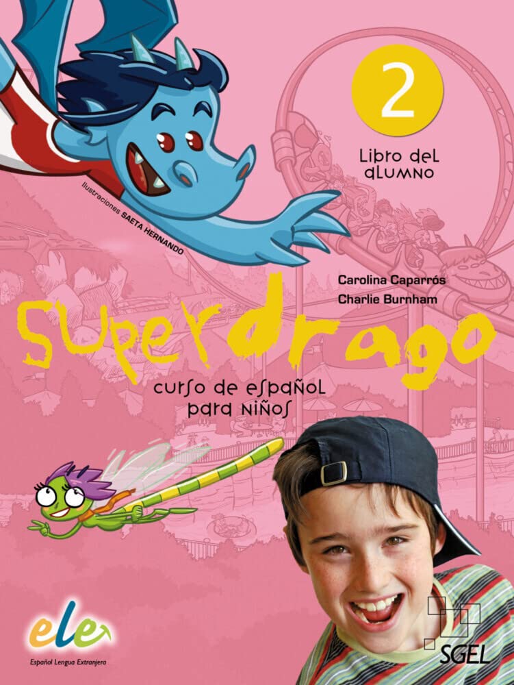 Superdrago 2: Curso de español para niños / Kursbuch Study Guides