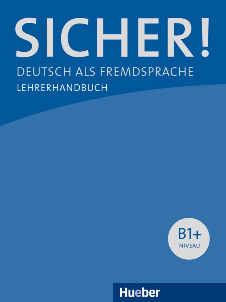 Sicher! B1+. Lehrerhandbuch Foreign Languages ​​& Dictionaries