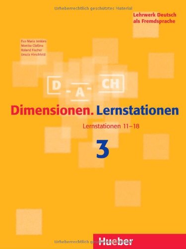 Dimensionen. Lernstationen 3. Lernstationen 11-18. Lehrwerk Deutsch als Fremdsprache Books