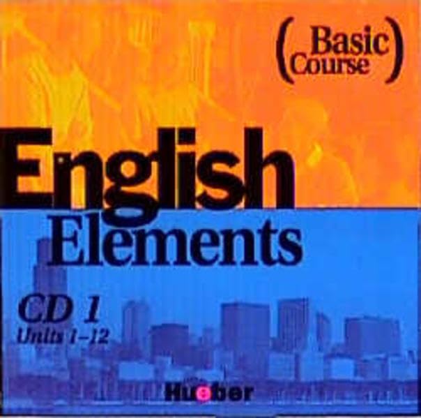 English Elements, Basic Course, 1 Audio-CD zum Student's Book: Units. 52 Min. Learning & Reference