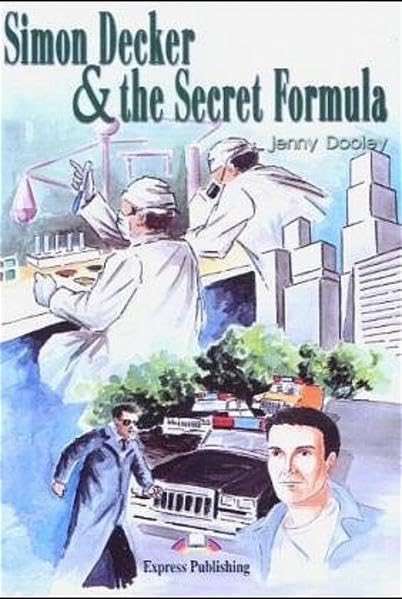 Express Publishing ELT Readers - Level 1 / Simon Decker & the Secret Formula: Lektüre Books