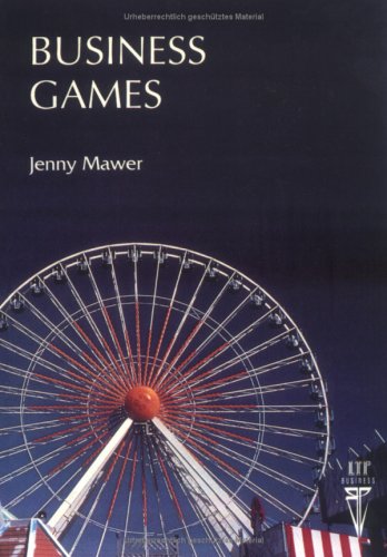 Product Image: Business Games: A Resource Book of Problems, Issues and Ethics