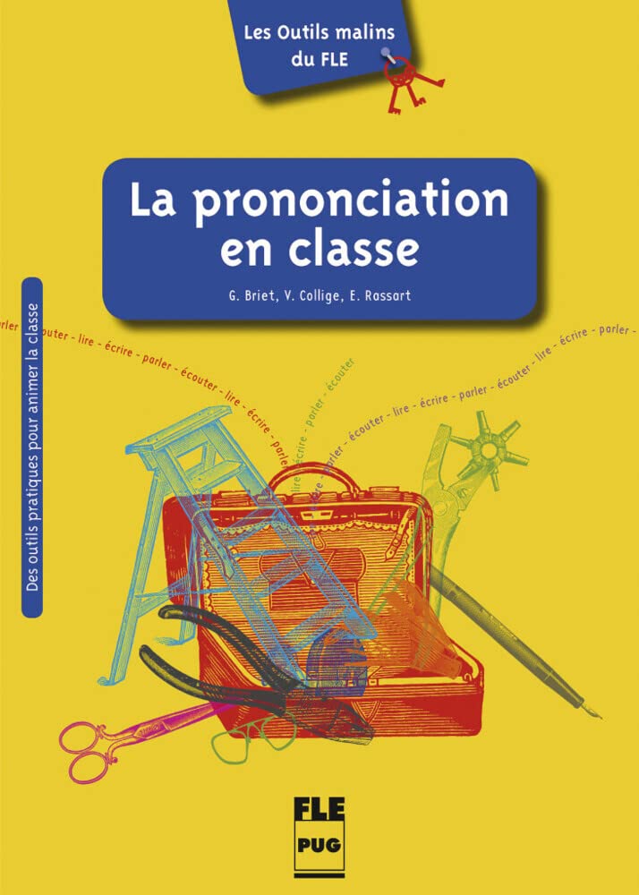 Les Outils malins du FLE: La Prononciation en classe Foreign Languages ​​& Dictionaries