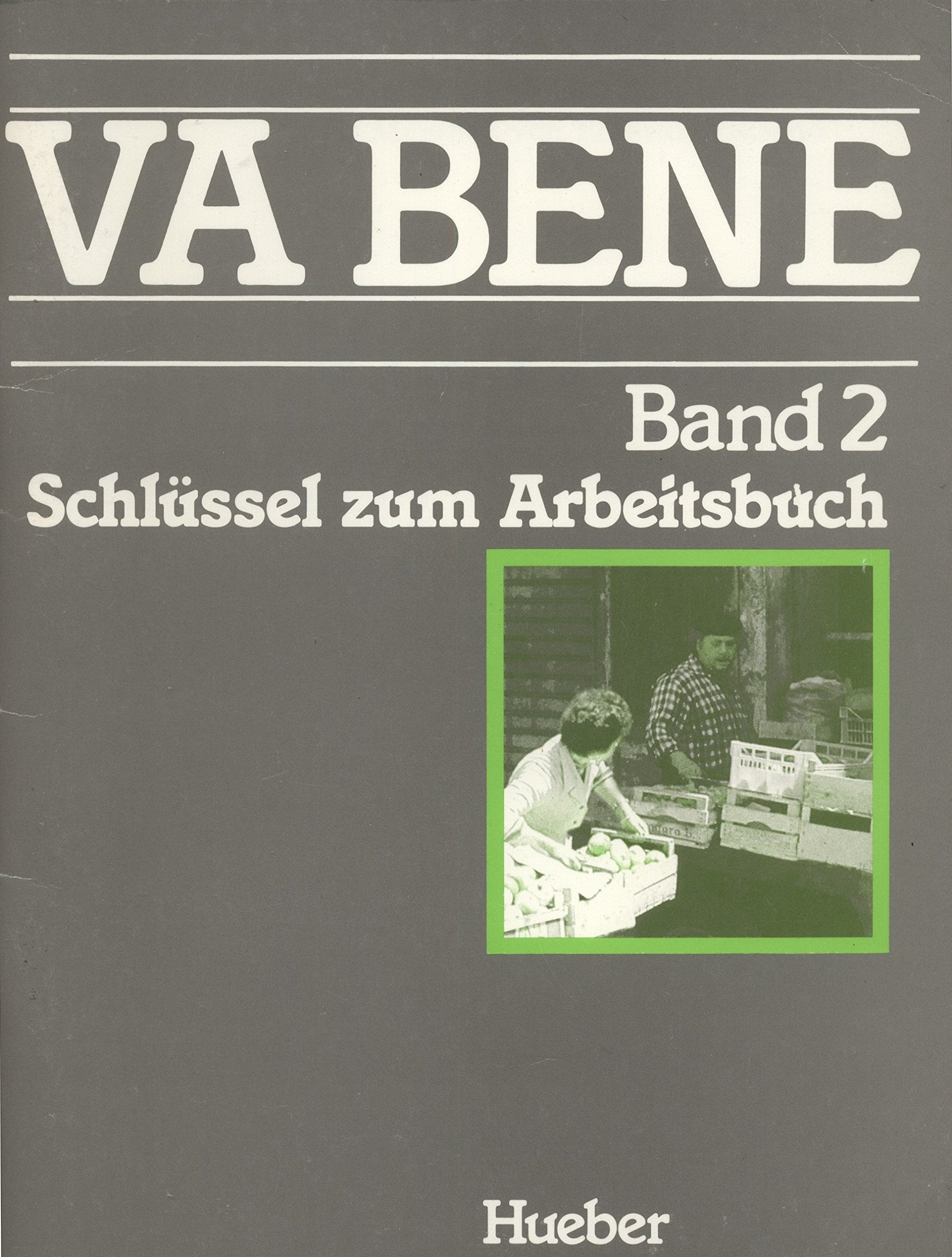 Va bene, Schlüssel zum Arbeitsbuch Bd. 2. Foreign Languages ​​& Dictionaries
