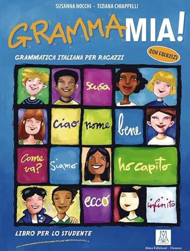 Grammamia!: Grammatica Italiana per ragazzi con esercizi / Libro per lo studente Foreign Languages ​​& Dictionaries