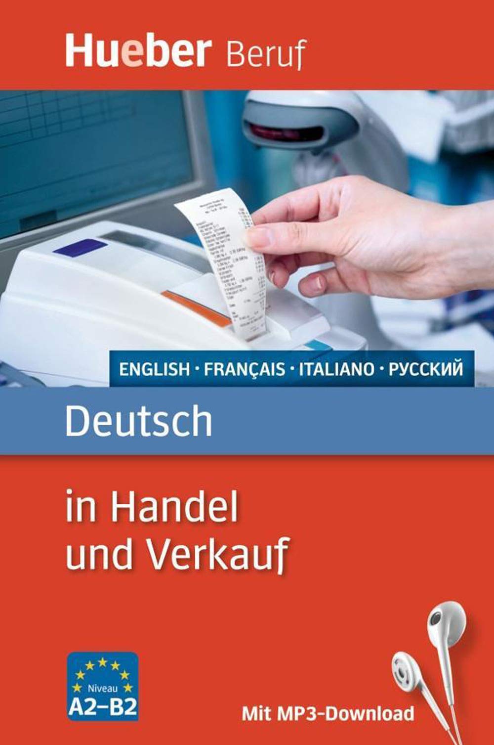 Deutsch in Handel und Verkauf: Englisch, Französisch, Italienisch, Russisch / Buch mit MP3-Download (Berufssprachführer) Foreign Languages ​​& Dictionaries