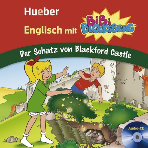Englisch mit BiBi BLOCKSBERG™: Der Schatz von Blackford Castle / Lern-Hörspiel Novels & Short Stories