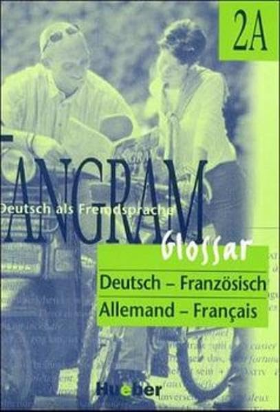 Tangram - Vierbändige Ausgabe. Deutsch als Fremdsprache: Tangram, neue Rechtschreibung, 4 Bde., Glossar Deutsch-Französisch Foreign Languages ​​& Dictionaries