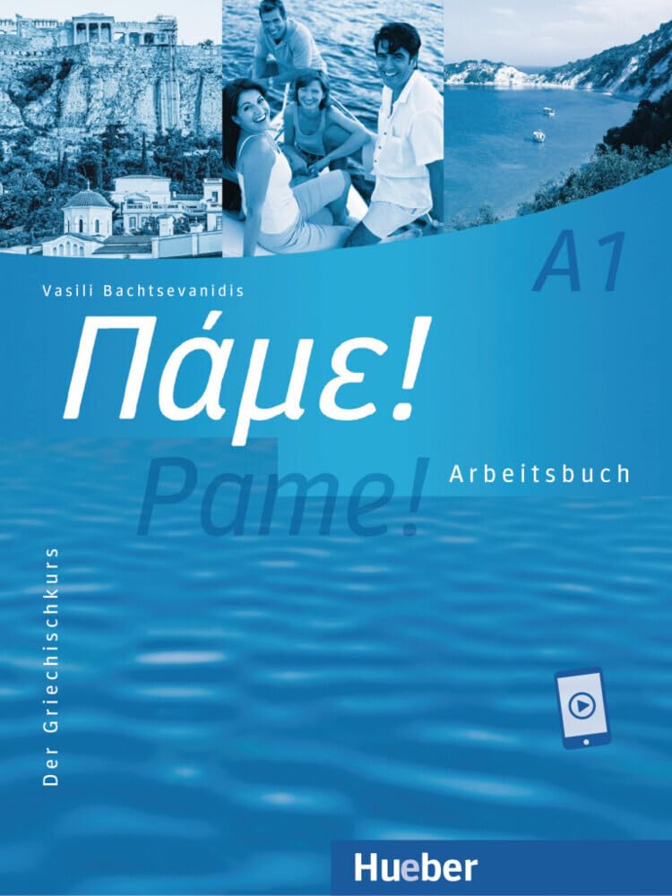 Pame! A1: Der Griechischkurs / Arbeitsbuch mit Audios online Foreign Languages ​​& Dictionaries