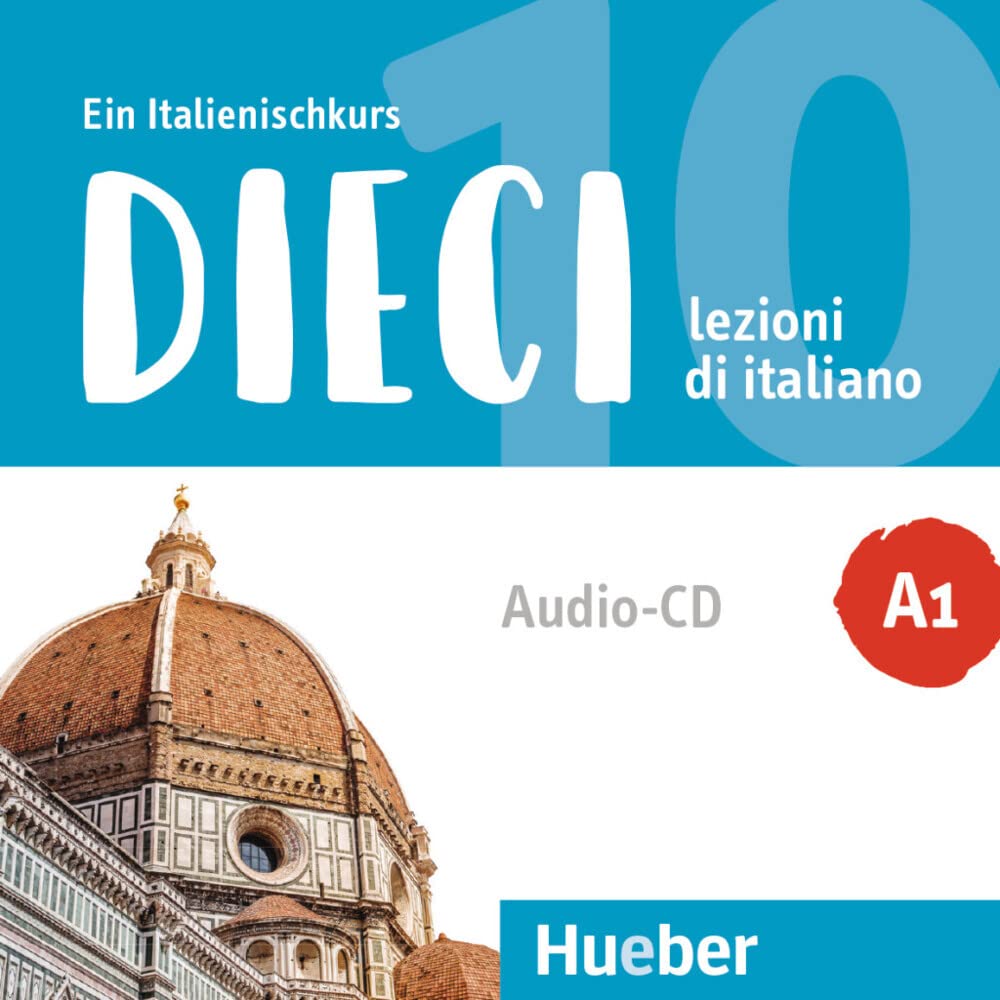 Dieci A1: lezioni di italiano.Ein Italienischkurs / 1 Audio-CD Music