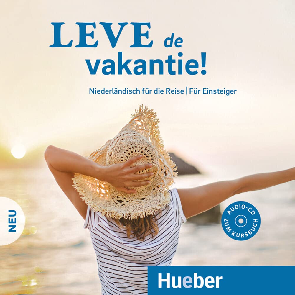 Leve de vakantie! Neu: Niederländisch für die Reise – Für Ensteiger / Audio-CD Foreign Languages ​​& Dictionaries