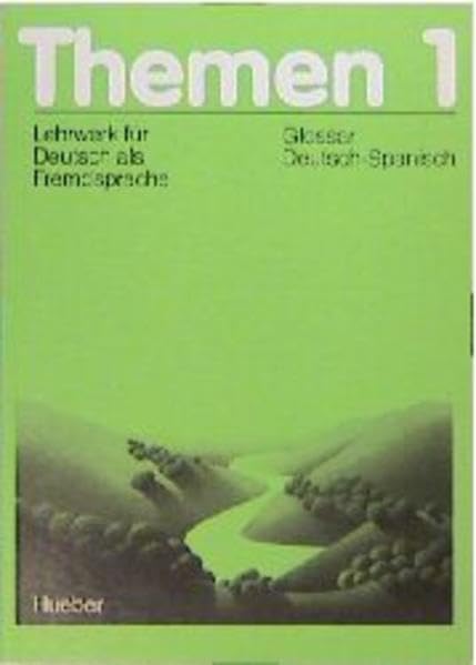 Themen 1 / Lehrwerk für Deutsch als Fremdsprache: Themen, 3 Bde., Glossar Deutsch-Spanisch: Bearb. v. Ursula Kühl de Mones. Foreign Languages ​​& Dictionaries