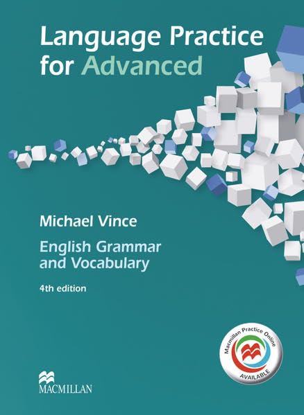 Language Practice for Advanced: 4th edition (2014) – English Grammar and Vocabulary / Student’s Book with MPO (without Key) Learning & Reference