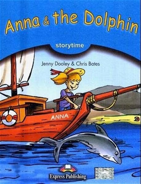 Express Publishing Primary Readers - Stufe 1 / Anna & the Dolphin - Pupil's Book Study Guides