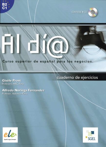 Al día - Nivel superior/Arbeitsbuch mit Audio-CD book