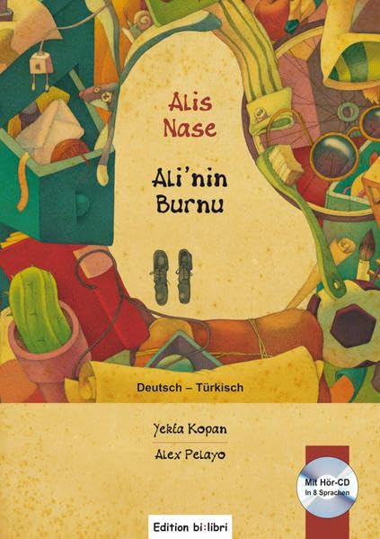 Alis Nase. Kinderbuch Deutsch-Türkisch Non-fiction
