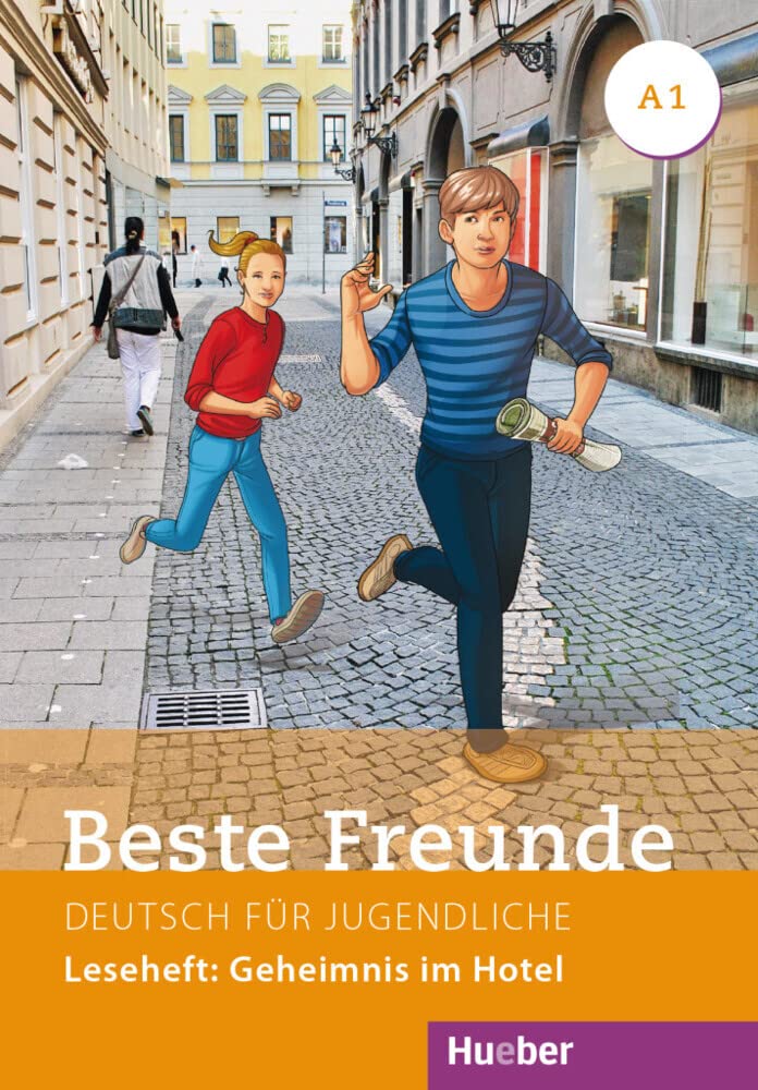 Beste Freunde A1. - Leseheft: Geheimnis im Hotel Study Guides