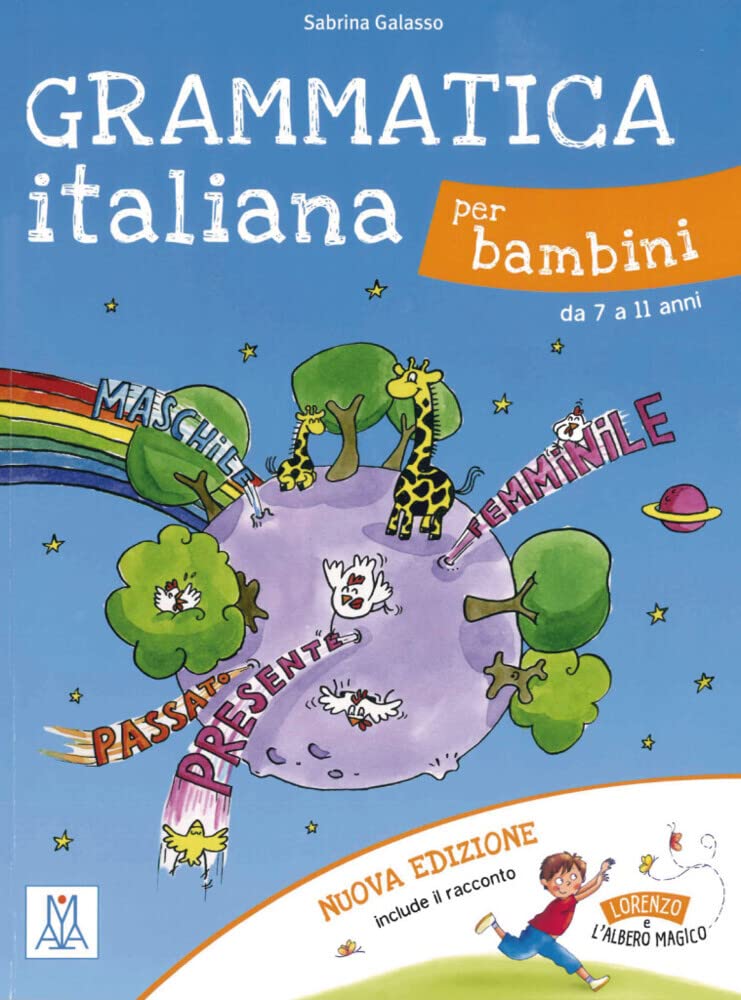 Grammatica italiana per bambini – nuova edizione: da 7 a 11 anni / Libro Education & Training