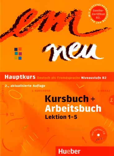 em neu Hauptkurs: Deutsch als Fremdsprache - Niveaustufe B2 - 2., aktualisierte Auflage / Kursbuch + Arbeitsbuch, Lektion 1–5 mit Arbeitsbuch-Audio-CD Foreign Languages ​​& Dictionaries