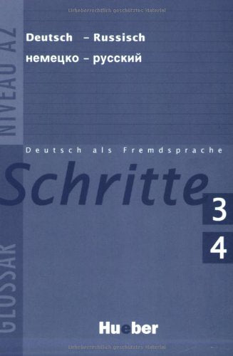 Schritte 3. Deutsch als Fremdsprache / Schritte 3+4: Deutsch als Fremdsprache / Glossar Deutsch-Russisch: Niveau A2 Foreign Languages ​​& Dictionaries