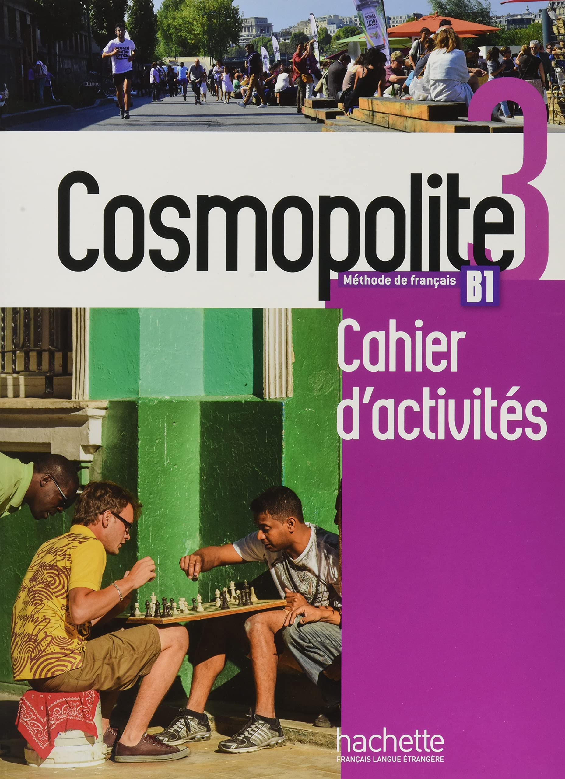 Cosmopolite 3: Méthode de français / Arbeitsbuch mit Audio-CD und Beiheft Learning & Reference