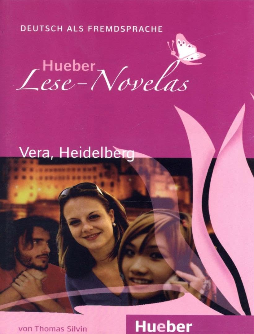 Vera, Heidelberg: Deutsch als Fremdsprache / Leseheft (Hueber Lese-Novelas) Contemporary literature
