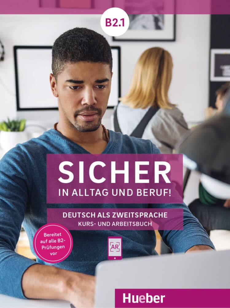 Sicher in Alltag und Beruf! B2.1 / Kursbuch + Arbeitsbuch Foreign Languages ​​& Dictionaries