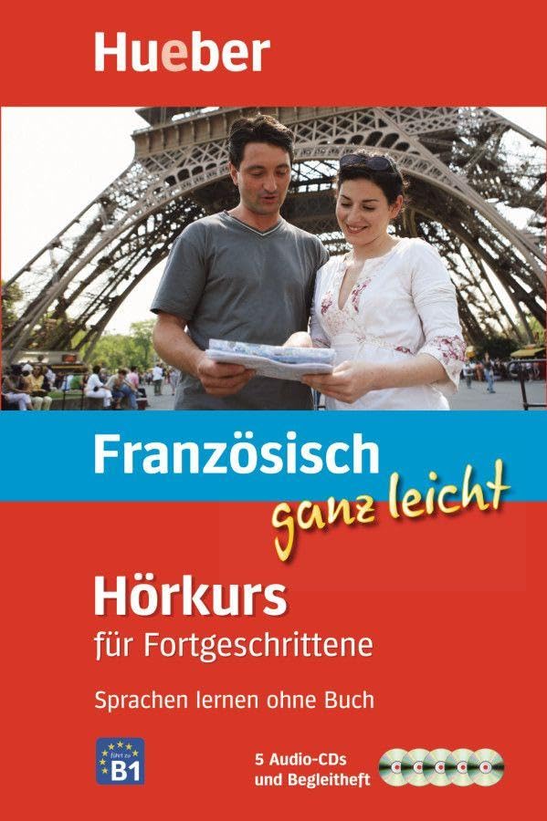Französisch ganz leicht Hörkurs für Fortgeschrittene: Sprachen lernen ohne Buch / Paket Foreign Languages ​​& Dictionaries